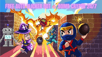 Bomb Crypto Auto Clicker Bot 24/7