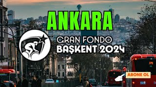 Başkent Gran Fondo 2024 Kısa Etap Tanıtım 02