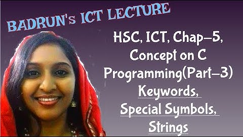 HSC, ICT, Chap-5, Concept on C Programming(Part-3)
