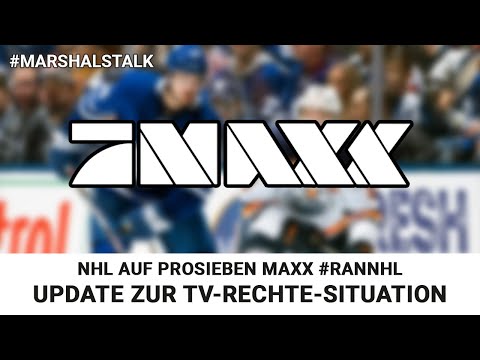 Update zur TV-Rechte-Situation: NHL auf Prosieben Maxx | #Marshalstalk