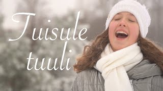 Tuisule tuuli - Gloria Raudjärv