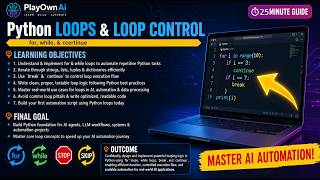 Python Loops Every AI Engineer Should Know | for, while, break & continue | L11
