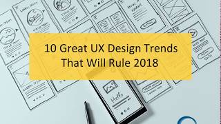 Top UX Design Trends 2018 | Mobile App Design