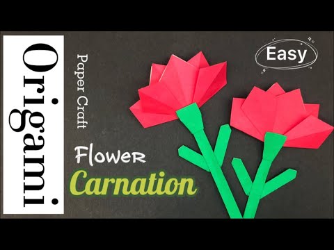 How to create paper craft origami flower 母親節康乃馨簡單可愛摺紙 母親节康乃馨简单可爱折纸 母の日カーネーションかわいい折り紙