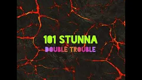 101 Stunna - Double Trouble (Vincy Soca 2019)