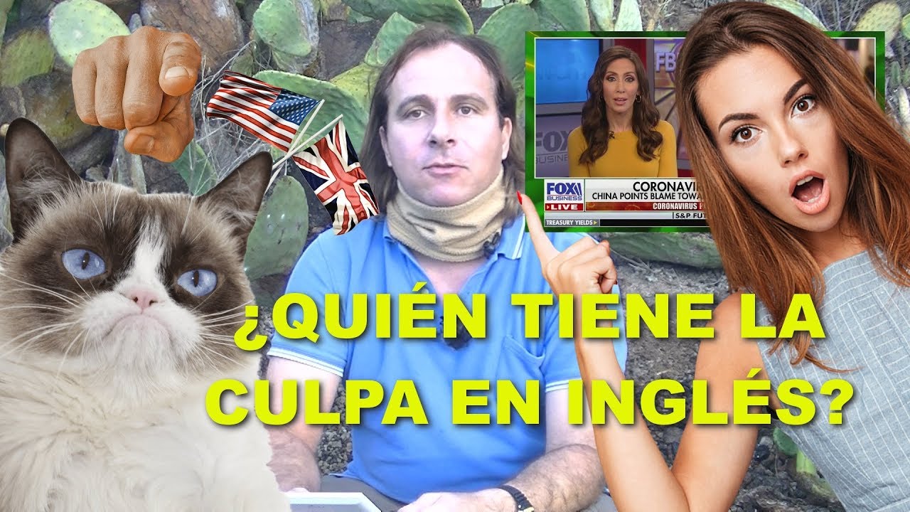 ¿Cómo se dice quién tiene la culpa en inglés? - YouTube