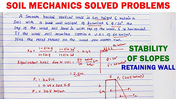 soil mechanics numerical, stability of slopes, active earth pressure, retaining wall numerical