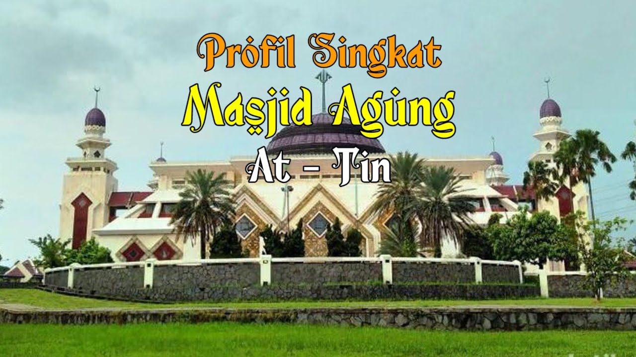 Краткая информация о Большой мечети Ат-Тин в Джакарте.