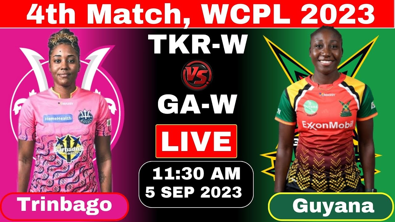 Trinbago Knight Riders Women vs Guyana Amazon Warriors Women || GAW-W vs TKR-W 4th Match, WCPL 2023