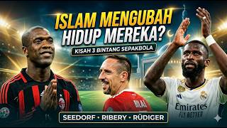 Bagaimana Islam Mengubah Hidup Para Bintang Lapangan Hijau