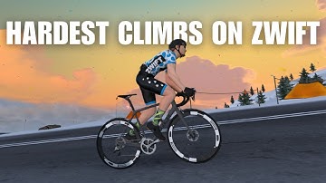 Top 5 HARDEST Climbs on Zwift