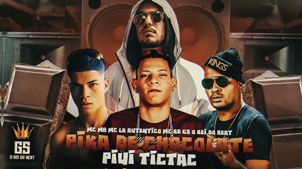 PIKA DE CHOCOLATE PIUI TICTAC - GS O REI DO BEAT MC MB MC LK