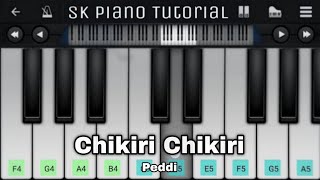 Chikiri Chikiri – Peddi | Easy Piano Tutorial