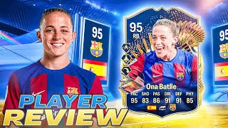 👀95 TOTS ONA BATLLE SBC PLAYER REVIEW - EA FC 24 ULTIMATE TEAM