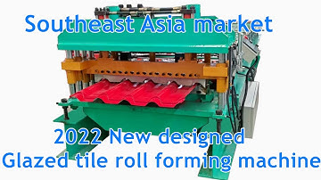 Glazed tile roll forming machine for Southeast Asia market | step tile roll forming machine video