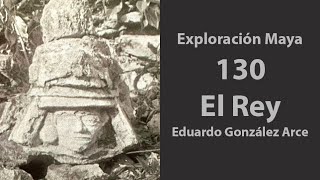 ExploraciónMaya 130, El Rey, Quintana Roo