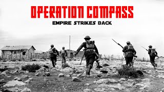 Operation Compass: Empire Strikes Back | Historic Wars 