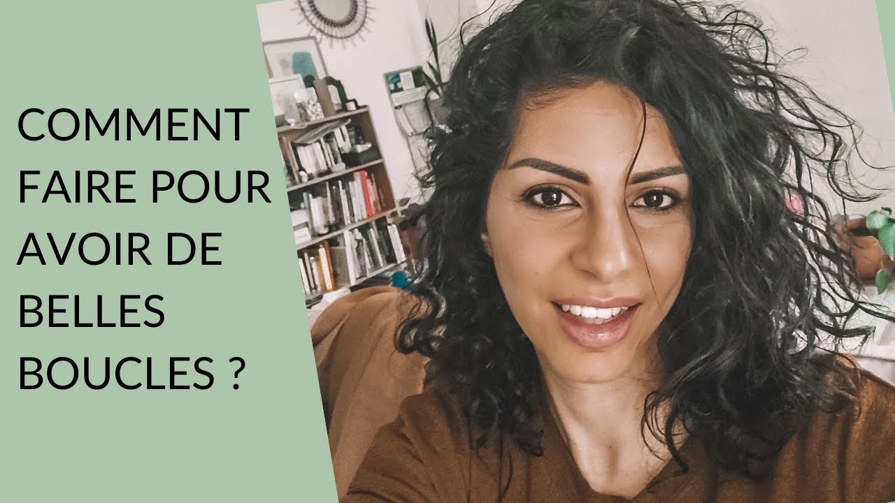 Comment faire pour avoir de belles boucles ? Routine cheveux bouclés