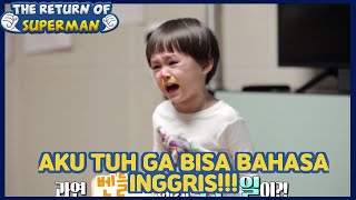 Aku Tuh Ga Bisa Bahasa Inggris!! |The Return of Superman|SUB INDO|210221 Siaran KBS WORLD TV|