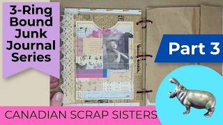 Part 3: 3-Ring Bound Junk Journal, Decorating Pages