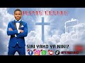Siri Yako Ya Nini Official Audio 