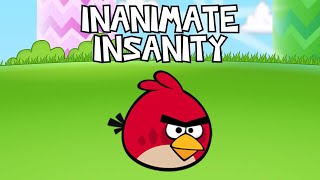 Angry Birds References In Inanimate Insanity