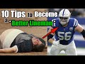 How to Become a BETTER LINEMAN // 10 Tips