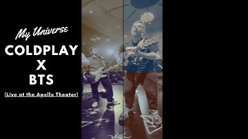 Coldplay X BTS - My Universe ( LIVE AT THE APOLLO THEATER ) - BEHIND THE SCENE "MY UNIVERSE"