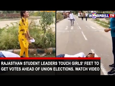 RAJASTHAN STUDENT LEADERS TOUCH GIRLS' FEET TO GET VOTES AHEAD OF UNION ELECTIONS. WATCH VIDEO