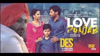 Des (Audio Song) - Ranjit Bawa | Happy Raikoti | Love Punjab | Releasing on 11th March