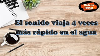 ¿Cuál es la velocidad del sonido en el agua?