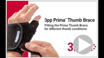 Fitting the Prima Thumb Brace for different thumb condition - 3pp Prima Thumb Brace