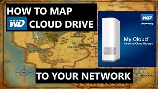 how to map wd mycloud drive to my home network