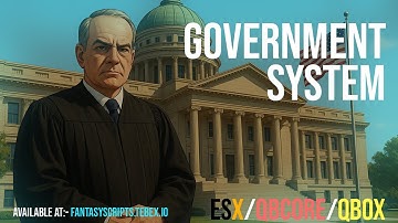 Advanced Government System | FiveM Script | ESX/QBCORE/QBOX