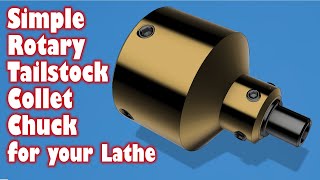 Simple LowCost Lathe Tailstock Rotary Collet Chuck