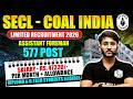 COAL INDIA -SECL VACANCY 2026 | 1000+ Vacancies |Golden Opportunities For Diploma &amp; B.tech Students
