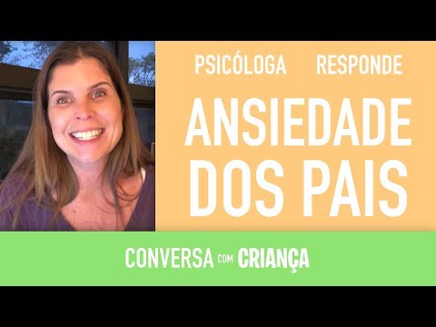 Vídeo: Aprendizagem Online, Ansiedade Dos Pais