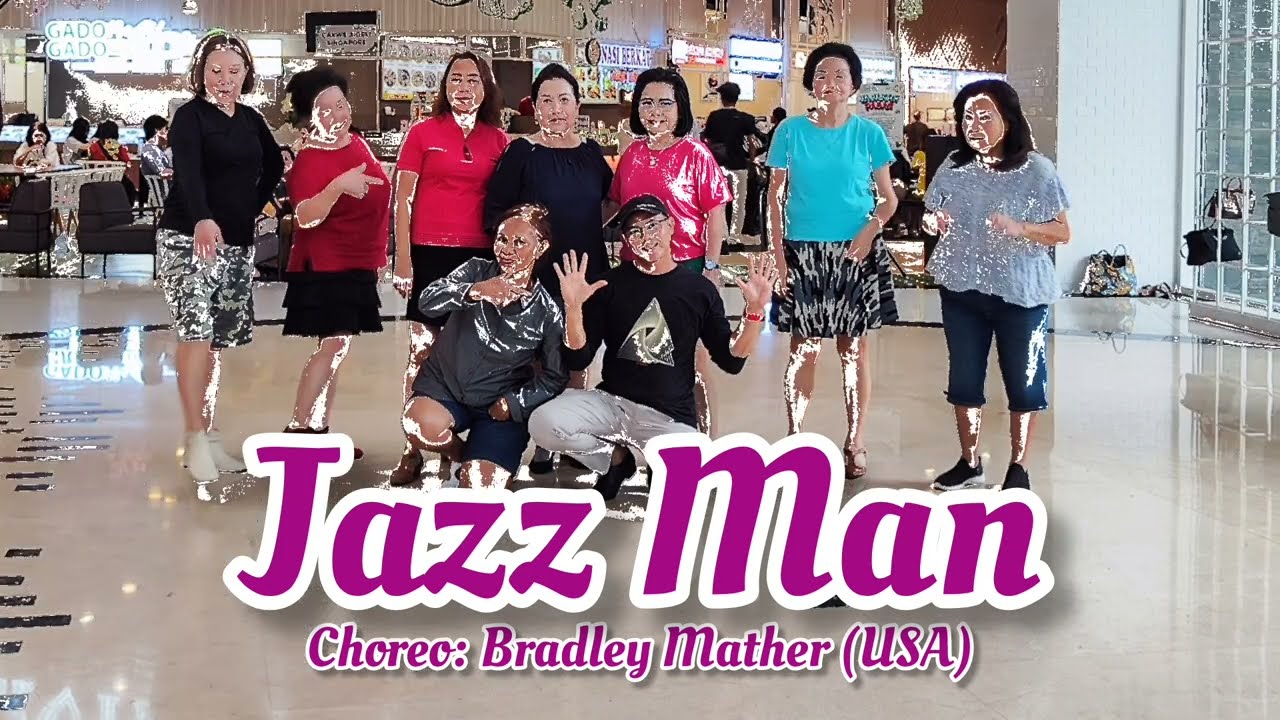 Jazz Man - line dance | Bradley Mather (USA)