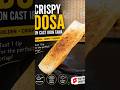 crispy perfect Dosa on cast iron tawa