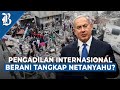 Israel panik icc siapkan surat penangkapan pm israel benjamin netanyahu