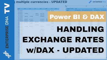 Dealing with Multiple Currencies in Power BI using DAX - Updated Version