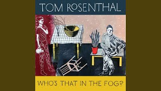 Video thumbnail of "Tom Rosenthal - A Thousand Years"