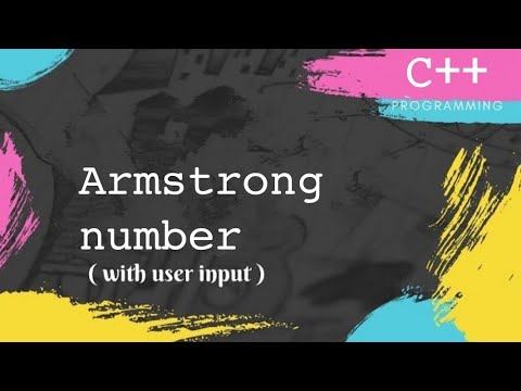 Armstrong number in Cpp. - YouTube image.