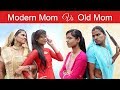 Modern mom vs old mom part01  mom  daughter comedy