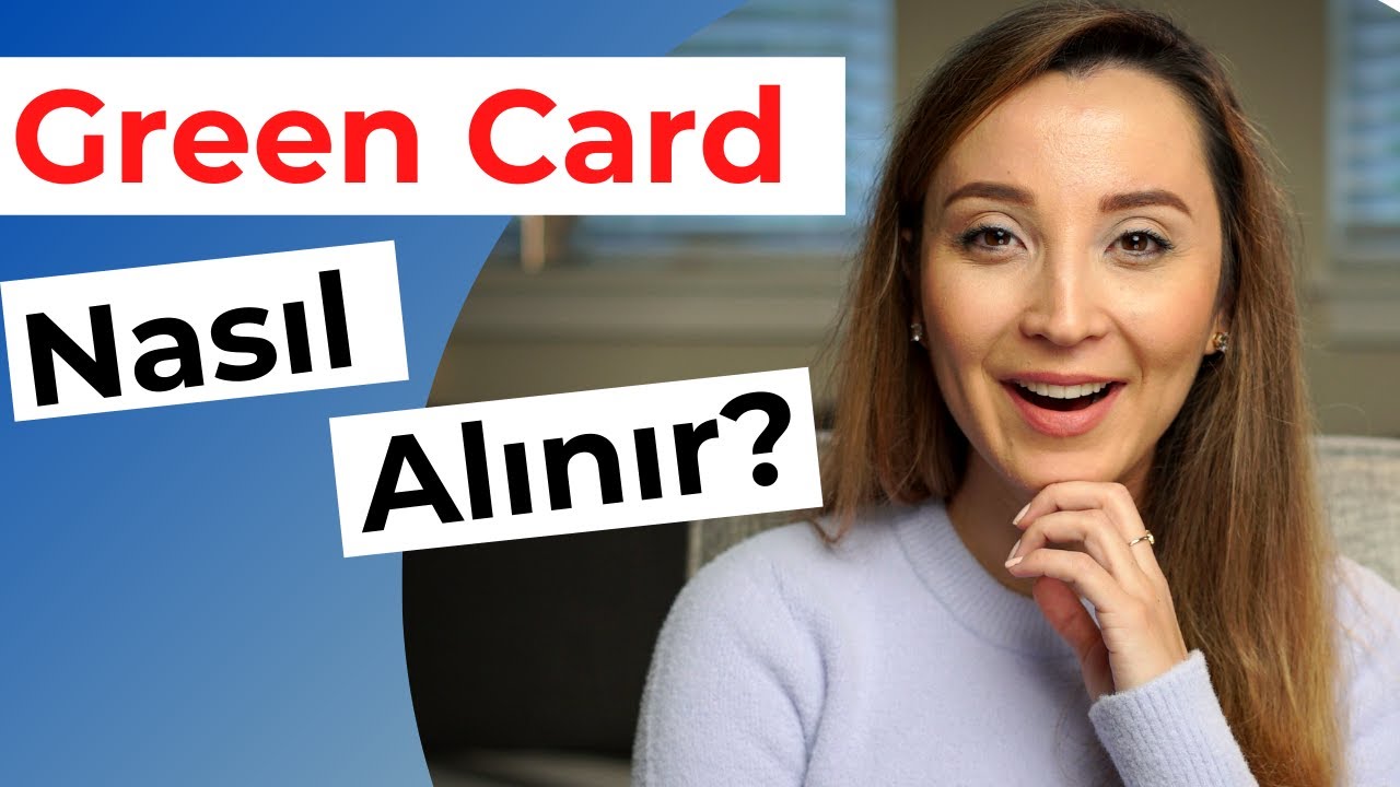 Amerika'da Oturma Hakkı Green Card Nedir? 2021 Green Card Nasıl
