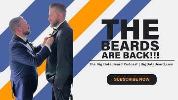 Big Data Beard Podcast: WE ARE BACK!!!