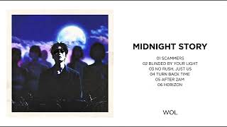 WOL — MIDNIGHT STORY (Full EP) | R&amp;B / Indie R&amp;B 2026