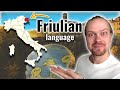 Friulian Language | Can Spanish speakers understand it?