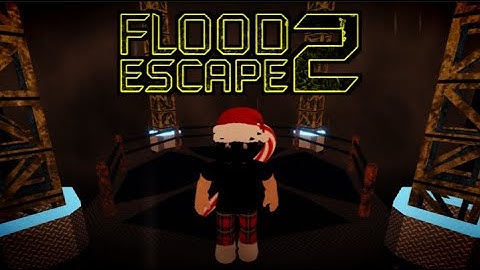 Flood Escape 2: Completions | Part 3