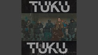 Tuku Tuku (feat. MEGA-Ertsi, Jones, Mikko Tähti, Jontti, Sialune, HenxXxeli, Tesoman Apteekkari...